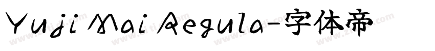 Yuji Mai Regula字体转换